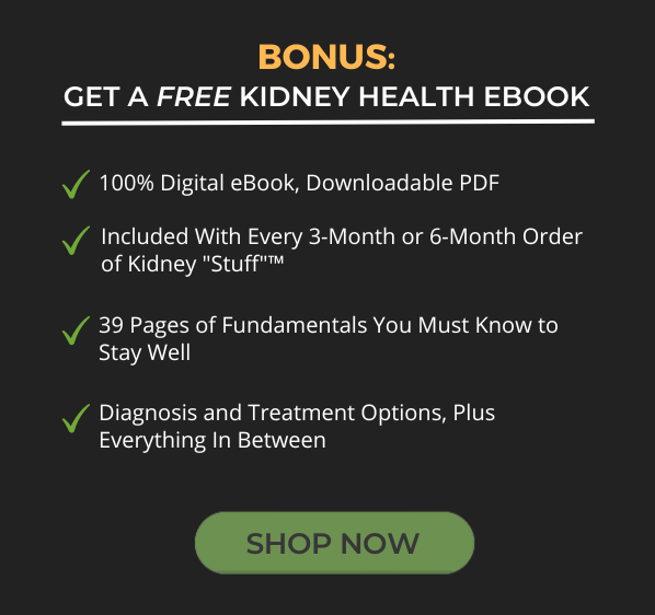 Essential Facts About Kidney Health - Free eBook With 3-Month and 6-Month Purchases